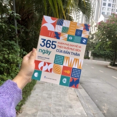 365 Ngày Khám Phá Đam Mê Và Theo Đuổi Mục Đích Của Bản Thân - Minh Long 110k