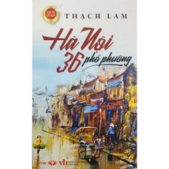Hà Nội 36 Phố Phường (Tái Bản) - Trí Việt 84k CK60
