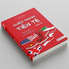 Chiến Tranh Tiền Tệ Tập 3 185k Bách Việt