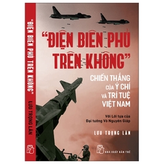 Điện Biên Phủ trên không 120k - NXB trẻ