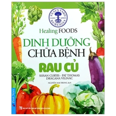 Dinh Dưỡng Chữa Bệnh - Rau Củ 98k - First News