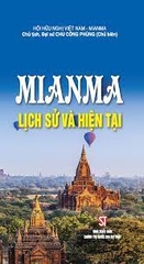 Mianma- Lịch sử và hiện tại NXB Chính Trị 235K 2021