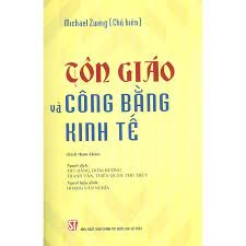 Tôn giáo và công bằng kinh tế (Sách tham khảo) NXB Chính Trị 328K 2022
