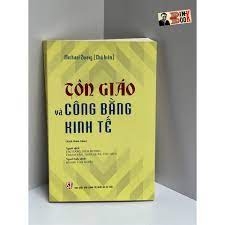 Tôn giáo và công bằng kinh tế (Sách tham khảo) NXB Chính Trị 328K 2022