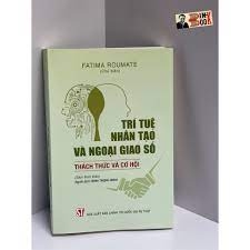 Trí tuệ nhân tạo và ngoại giao số: Thách thức và cơ hội (Sách tham khảo) NXB Chính Trị 266K 2022