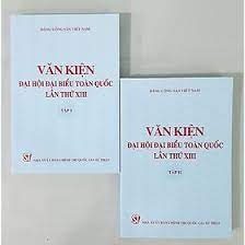 Văn kiện Đại hội đại biểu toàn quốc lần thứ XIII Tập I NXB Chính Trị 44K 2021