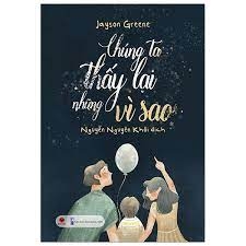 Chúng Ta Thấy Lại Những Vì Sao 128k Bách Việt CK55