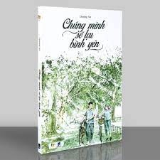 Chúng Mình Sẽ Lại Bình Yên 82k Bách Việt CK55
