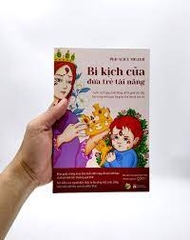 Bi Kịch Của Đứa Trẻ Tài Năng  103k Bách Việt