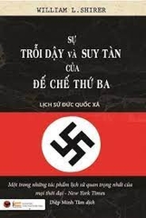 Sự trỗi dậy và suy tàn của đế chế thứ 3 445k Bách Việt