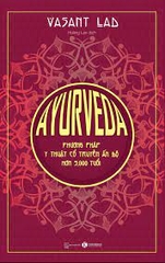 Ayurveda- Phương pháp y thuật cổ truyền Ấn Độ hơn 5000 năm tuổi 229k Thái hà