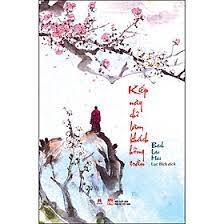 Kiếp này chỉ làm khách hồng trần  158k Huy Hoàng