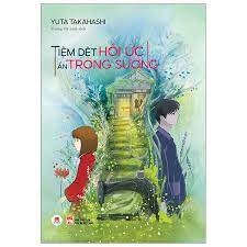 Tiệm dệt hồi ức ẩn trong sương 138k Huy Hoàng