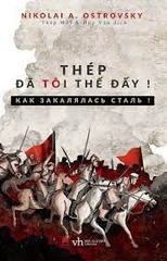 Thép đã tôi thế đấy 168k Huy Hoàng