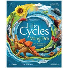 Vòng đời - Life Cycles -350000đ -ZENBOOKS -Khoa học