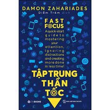 Tập trung thần tốc -108000đ -ZENBOOKS -Sách kỹ năng