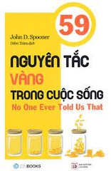 59 Nguyên tắc vàng trong cuộc sống -128000đ -ZENBOOKS -Sách kỹ năng