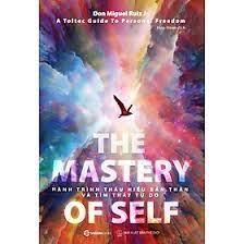 The mastery of self - Hành trình thấu hiểu bản thân và tìm thấy tự do -180000đ -Sài Gòn Books -Kỹ năng