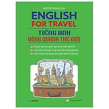 English For Travel - Tiếng Anh vòng quanh thế giới -120000đ -ZENBOOKS -Sách Tiếng Anh