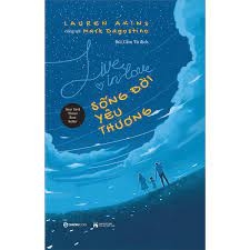 Sống đời yêu thương -250000đ -Sài Gòn Books -Kỹ năng