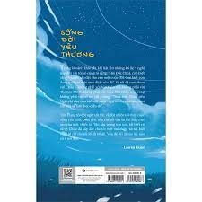 Sống đời yêu thương -250000đ -Sài Gòn Books -Kỹ năng