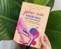 Phụ nữ khuấy đảo giới kinh doanh -120000đ -Sài Gòn Books -Kỹ năng
