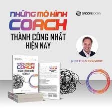 Những mô hình Coach thành công nhất hiện nay -200000đ -Sài Gòn Books -Quản trị - Lãnh đạo