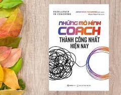 Những mô hình Coach thành công nhất hiện nay -200000đ -Sài Gòn Books -Quản trị - Lãnh đạo