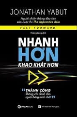 Nhanh hơn, khao khát hơn -80000đ -Sài Gòn Books -Kinh Tế