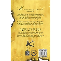 Người nuôi ong thành Aleppo - The beekeeper of Aleppo (Aspen Words Literary Prize Winner) 168k - Huy Hoàng