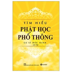 Tìm Hiểu Phật Học Phổ Thông 108k Thái Hà