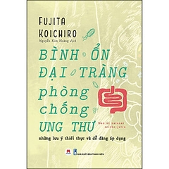 Bình Ổn Đại Tràng, Phòng Chống Ung Thư 148k Huy Hoàng