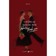 Chẳng Ai Thuộc Nổi Khúc Tình Ca 89k - AZ