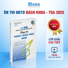 Tổng ôn toán tư duy Bách Khoa Hà Nội TSA - Moonbook