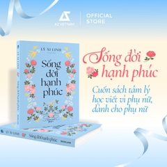 Sống Đời Hạnh Phúc -Lý Ái Linh 149k - AZ