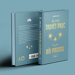 Kỹ Năng Thuyết Phục – Hạ Gục Đối Phương 130k AZ Việt Nam CK45