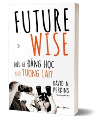 Future Wise: Điều gì đáng học cho tương lai? 159k - Thái Hà