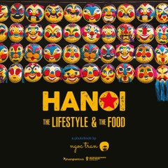 Hanoi The Lifestyle & The Food (S.Ảnh Màu)-Tiếng Anh - PhuongNam - 190000đ
