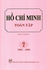 Hồ Chí Minh toàn tập 7 1951 - 1952 NXB Chính Trị 396K 2021