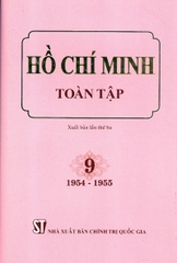 Hồ Chí Minh toàn tập 9 1954 - 1955 NXB Chính Trị 369K 2021
