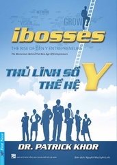 Ibosses - Thủ Lĩnh Số Thế Hệ Y 86k - First News