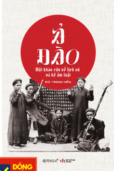 Ả ĐÀO - Một KHẢO CỨU về LỊCH SỬ và HỆ ÂM LUẬT 299k ALpha