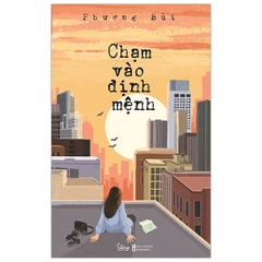 Chạm vào định mệnh 88k- AlphaBooks