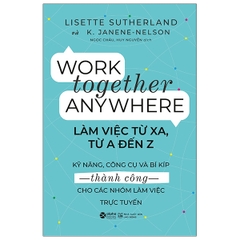 Làm Việc Từ Xa, Từ A Đến Z - AlphaBooks  179k