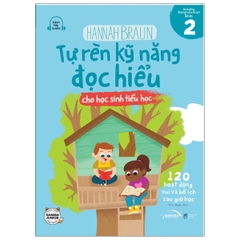 Tự rèn kỹ năng đọc hiểu cho học sinh tiểu học 2 129k - AlphaBooks+