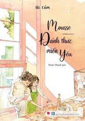 Mousse Đánh Thức Miền Yêu 145k Bách Việt CK55