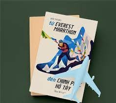 Từ Everest Marathon Đến Chinh Phục Hồ Tây 129k - AlphaBooks+