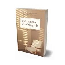 Phương ngoại khán hồng trần 199k Thái hà