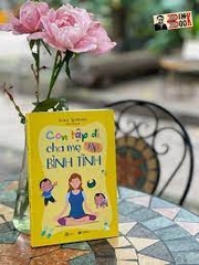 Con tập đi, cha mẹ tập bình tĩnh 169k Thái Hà