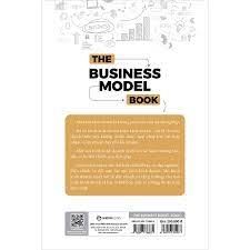 The Business Model Book: Xây dựng, Thiết kế và Tối ưu Mô hình kinh doanh -200000đ -Sài Gòn Books -Quản trị - Lãnh đạo